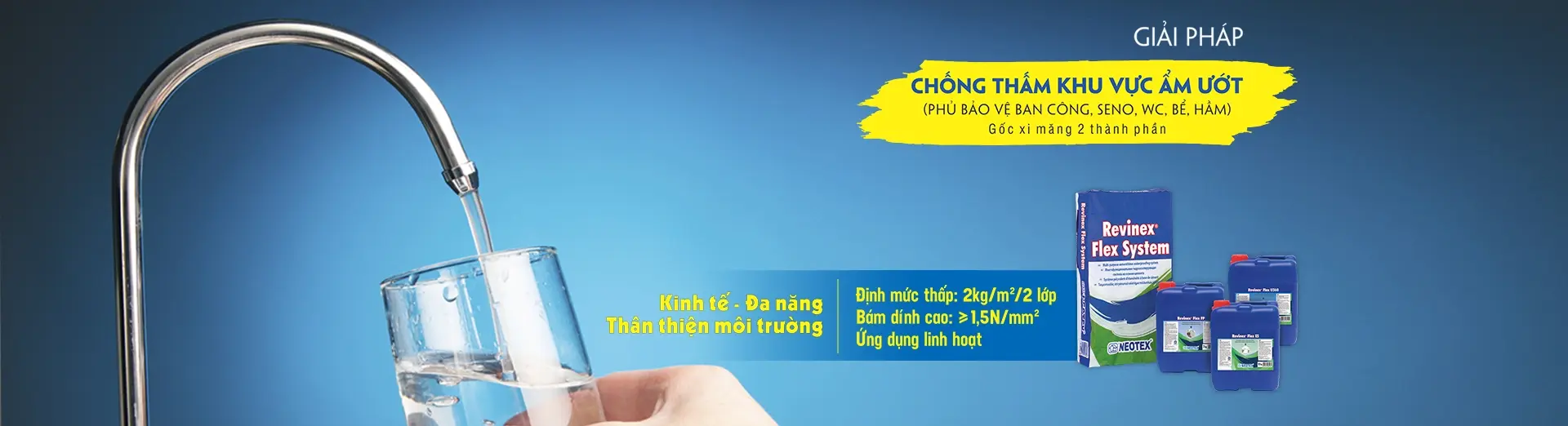 Chống thấm khu vực ẩm ướt Revinex Flex System